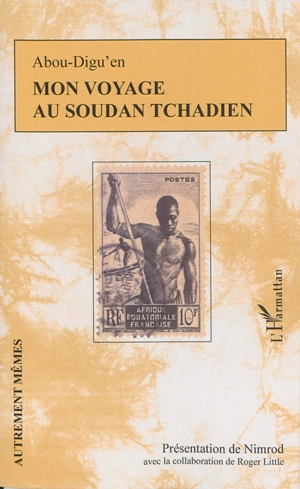 Mon voyage au Soudan tchadien - Abou Digu'en