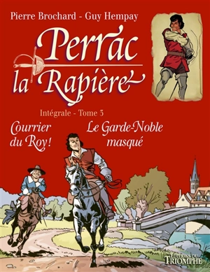 Perrac la Rapière : intégrale. Vol. 3 - Guy Hempay