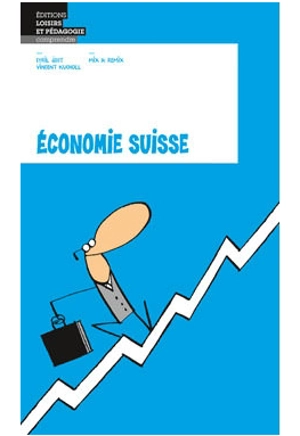 Economie suisse - Cyril Jost