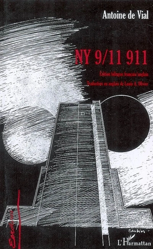 NY 9-11 911 - Antoine de Vial