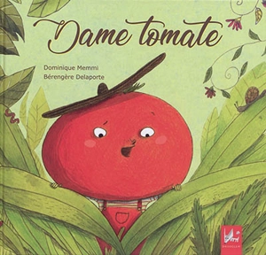 Dame Tomate - Dominique Memmi