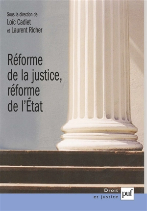 Réforme de la justice, réforme de l'Etat