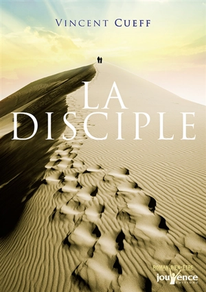 La disciple - Vincent Cueff