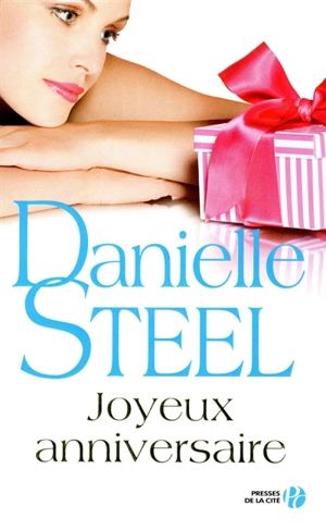 Joyeux anniversaire - Danielle Steel