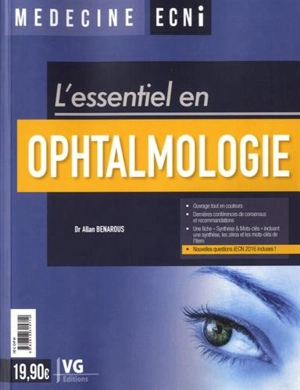 L'essentiel en ophtalmologie - Allan Benarous