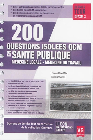 200 questions isolées QCM en santé publique : médecine légale, médecine du travail : dernier tour DFASM 3 - Edouard Martin