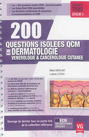 200 questions isolées QCM en dermatologie vénérologie & cancérologie cutanée : dernier tour DFASM 3 - Marie Merlant