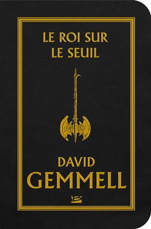 Le roi sur le seuil - David Gemmell