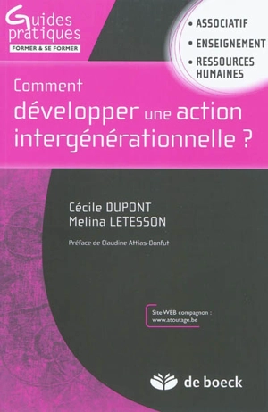 Comment développer une action intergénérationnelle ? - Cécile Dupont