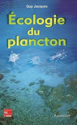 Ecologie du plancton - Guy Jacques