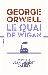 Le quai de Wigan - George Orwell