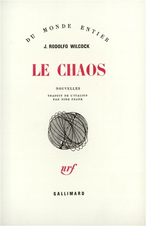 Le chaos - Juan Rodolfo Wilcock