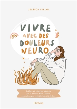 Vivre avec des douleurs neuro - Jessica Fillol