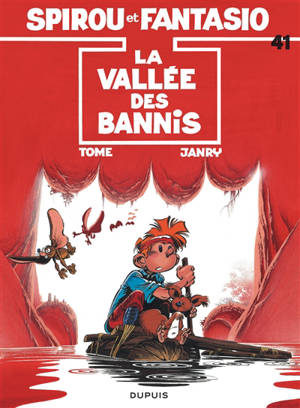 Spirou et Fantasio. Vol. 41. La Vallée des bannis - Tome