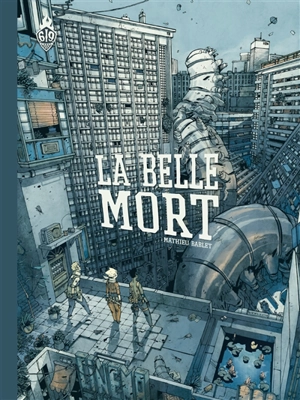 La belle mort - Mathieu Bablet