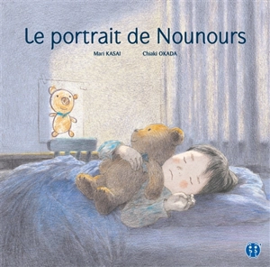 Le portrait de Nounours - Mari Kasai