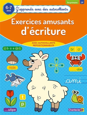 Exercices amusants d'écriture : 6-7 ans, 1re primaire, CP - Zuidnederlandse uitgeverij