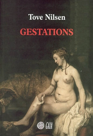 Gestations - Tove Nilsen