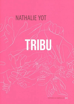 Tribu - Nathalie Yot