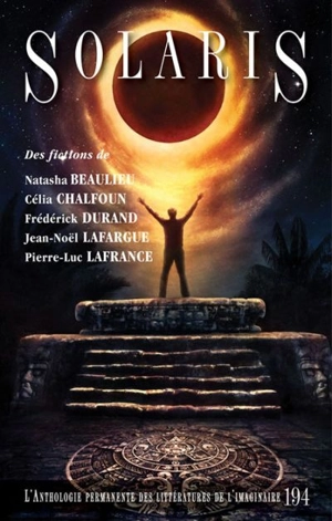 Solaris : Anthologie permanente des littératures de l'imaginaire. Vol. 194 - Natasha Beaulieu