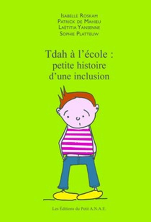 TDAH à l'école : petite histoire d'une inclusion