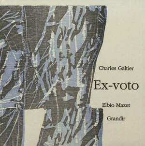 Ex-voto - Charles Galtier