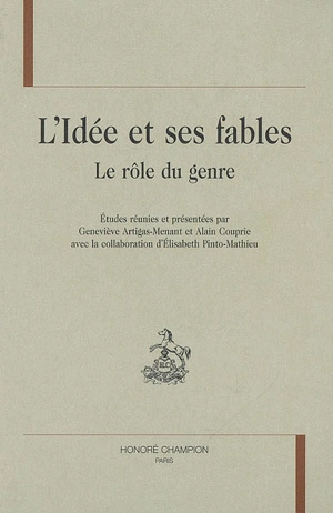 L'idée et ses fables : le rôle du genre