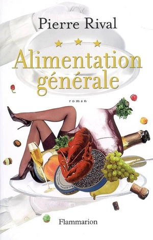 Alimentation générale - Pierre Rival