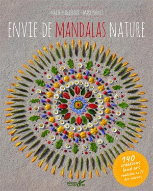 Envie de mandalas nature - Maïté Milliéroux