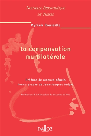 La compensation multilatérale - Myriam Roussille