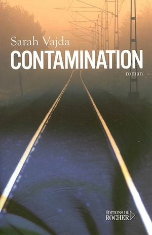 Contamination - Sarah Vajda