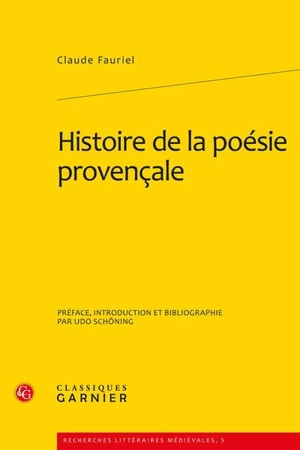 Histoire de la poésie provençale - Claude Fauriel