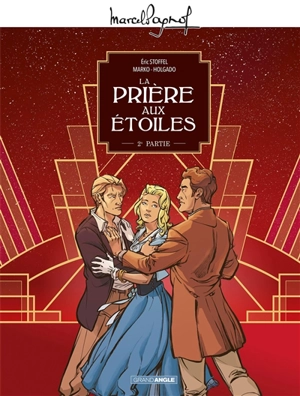 La prière aux étoiles. Vol. 2 - Eric Stoffel