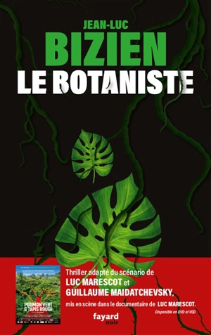 Le botaniste - Jean-Luc Bizien