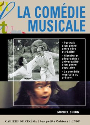 La comédie musicale - Michel Chion