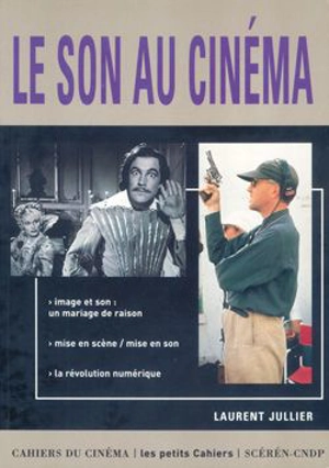 Le Son au cinéma - Michel Chion