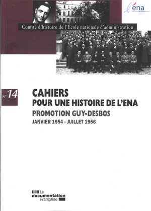 Promotion Guy-Desbos : janvier 1954-juillet 1956 - Comité d'histoire de l'Ecole nationale d'administration (Paris)