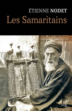 Les Samaritains - Etienne Nodet