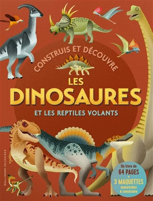 Construis et découvre les dinosaures et les reptiles volants - Michael Benton