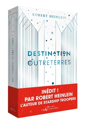 Destination Outreterres - Robert Anson Heinlein