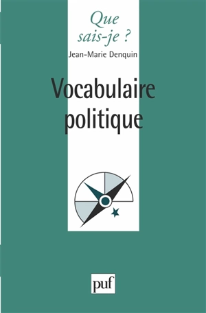 Vocabulaire politique - Jean-Marie Denquin