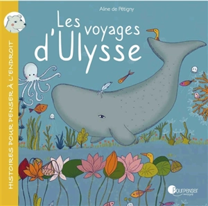 Les voyages d'Ulysse - Aline de Pétigny