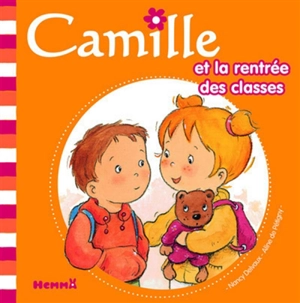 Camille. Vol. 10. Camille et la rentrée des classes - Aline de Pétigny