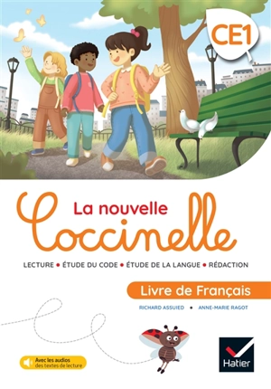 La nouvelle Coccinelle, livre de français CE1 : lecture, étude du code, étude de la langue, rédaction - Richard Assuied