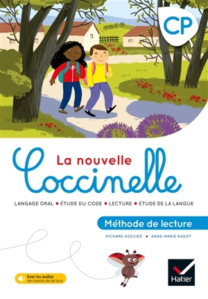 La nouvelle Coccinelle, méthode de lecture CP : langage oral, étude du code, lecture, étude de la langue - Richard Assuied