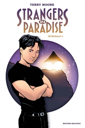 Strangers in paradise : intégrale. Vol. 3 - Terry Moore