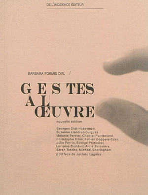 Gestes à l'oeuvre