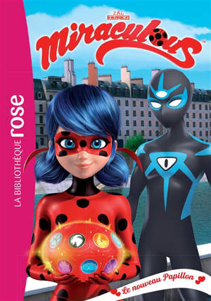 Miraculous. Vol. 34. Le nouveau papillon - Catherine Kalengula