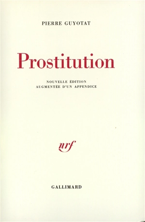 Prostitution - Pierre Guyotat