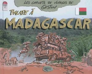 Balade à Madagascar - Gaston